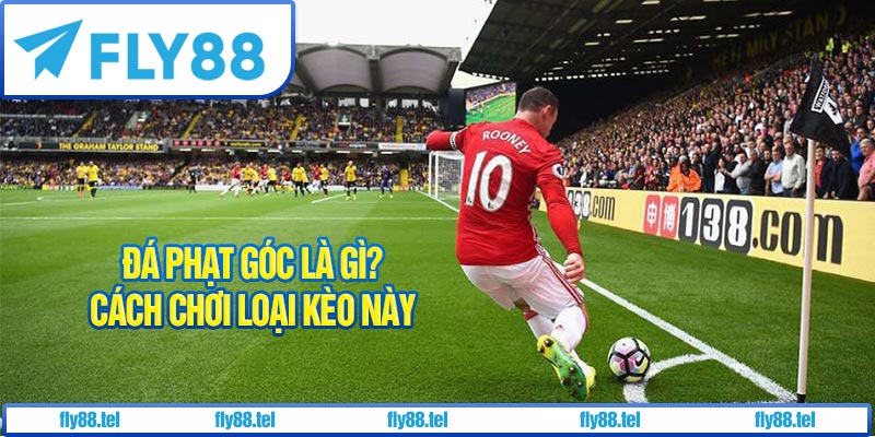 Đá Phạt Góc Là Gì? Luật, Kèo Cá Cược Phạt Góc, Cách Chơi Hiệu Quả Mới Nhất 2025 4 Đá Phạt Góc Là Gì?